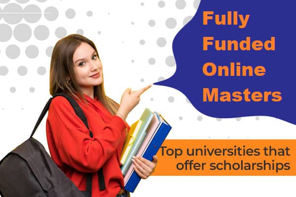 fully funded online masters