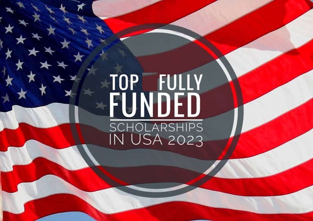 Top Fully Funded Undergraduate Scholarships in the USA for 2024-25