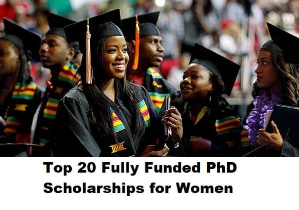 Top 20 Fully Funded PhD Scholarships for Women