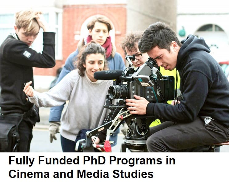 Fully Funded PhD Programs in Cinema and Media Studies