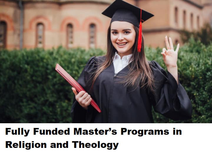Fully Funded Master’s Programs in Religion and Theology