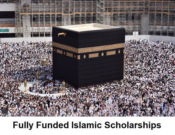 Fully Funded Islamic Scholarships