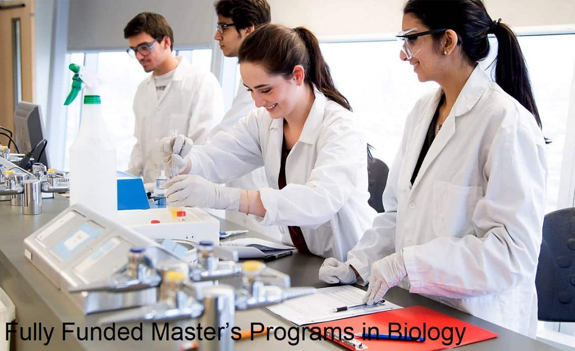 Fully Funded Master’s Programs in Biology