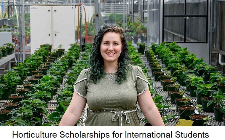 Horticulture Scholarships for International Students
