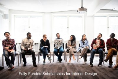 Fully Funded Scholarships for Interior Design
