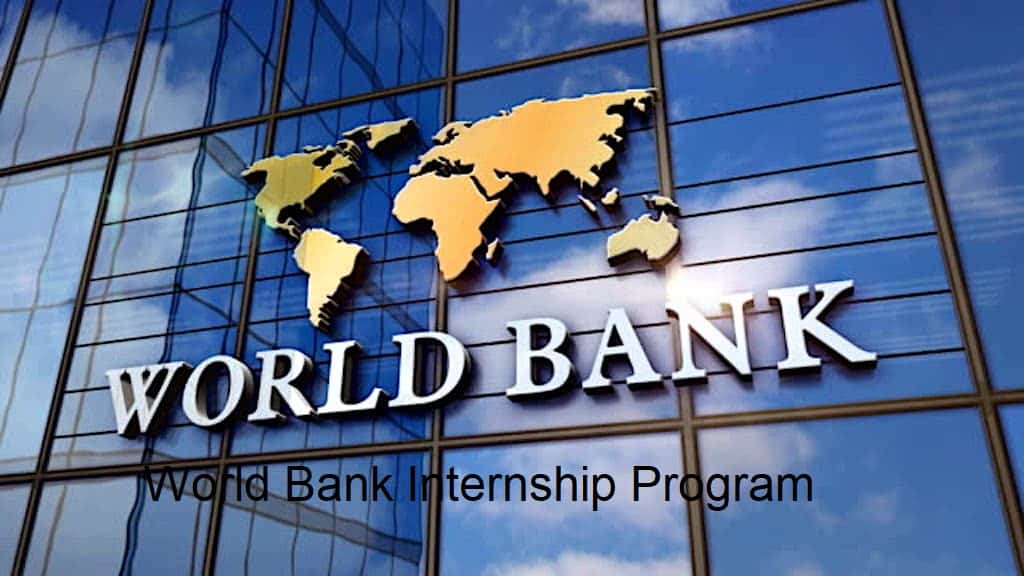 Fully Funded World Bank Internship Program (BIP) 2024